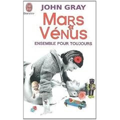 Mars et V�nus ensemble pour toujours : Prolonger le d�sir et enrichir l'amour