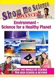 Show Me Science Environment - Science for a Healthy Planet