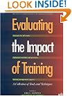 Evaluating the Impact of Training : A Collection of Tools and Techniques