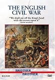 Brother Against Brother: The English Civil War