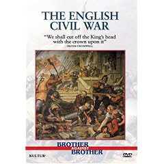 Brother Against Brother: The English Civil War by 
