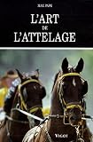 L'art de l'attelage