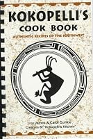 Kokopelli's Cook Book