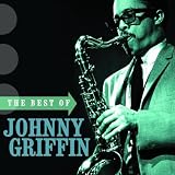 The Best Of Johnny Griffin