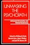 Unmasking the Psychopath: Antisocial Personality and Related Symptoms (A Norton professional book)