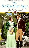 The Seductive Spy (Zebra Regency Romance)