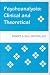 Psychoanalysis: Clinical and Theoretical