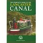 The Complete Guide to the Lancaster Canal