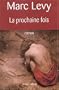 La Prochaine fois