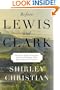 Before Lewis and Clark: The Story of the Chouteaus, the French Dynasty That Ruled America's Frontier