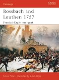 Rossbach and Leuthen 1757: Prussia's Eagle Resurgent (Campaign)