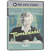 American Experience Tupperware