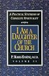 I Am a Daughter of the Church: A Practical Synthesis of Carmelite Spirituality