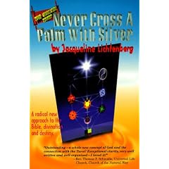 Never Cross a Palm With Silver (The Bible Tarot Series)
