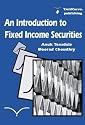 An Introduction to Fixed Income Securities