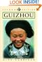 Guizhou Province, Second Edition (Odyssey Illustrated Guides)