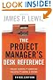 The Project Manager's Desk Reference, 3E