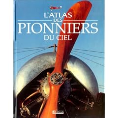 L'Atlas des pionniers du ciel