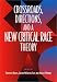 Books : Crossroads, Directions, and a New Critical Race Theory