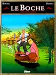 Le Boche. 7, La route mandarine