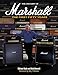 The History Of Marshall: The First Fifty Years