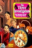 The Mystery of the Screaming Clock (The Three Investigators No. 9)