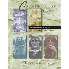 Criminal Law Today: An Introduction with Capstone Cases
