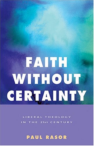 Faith Without Certainty: Liberal Theology In The 21st Century under Liberation Theology in The Books Store