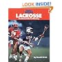 Lacrosse: Fundamentals for Winning (Sports Illustrated Winner's Circle Books)