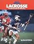 Lacrosse: Fundamentals for Winning (Sports Illustrated Winner's Circle Books)