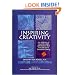 Inspiring Creativity: An Anthology of Powerful Insights and Practical Ideas to Guide You to Successful Creating