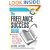 The Freelance Success Book: Insider Secrets for Selling Every Word You Write (Write It, Sell It)
