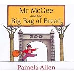 Mr McGee and the Big Bag of Bread book cover