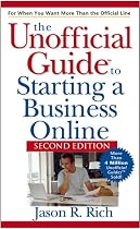 Unofficial Guide to Starting a Business Online (Unofficial Guides)