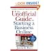 Unofficial Guide to Starting a Business Online (Unofficial Guides)