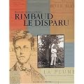 Rimbaud le disparu