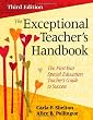 The Exceptional Teacher's Handbook: The First-Year Special Education Teacher's Guide to Success