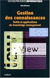 Revue Vuibert  / Gestion des connaissances. Outils et applications du knowledge management