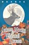 Autumn Moons and Whitetail Dreams: A Portrait of an American Deer Hunter