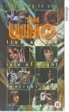 The Who - Live at the Isle of Wight Festival 1970 [VHS]