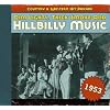 Dim Lights, Thick Smoke & Hillbilly Music: Country & Western Hit Parade 1953