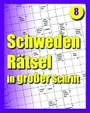 Schwedenr&auml;tsel 8: Schwedenr&auml;tsel in gro&szlig;er Schrift - 