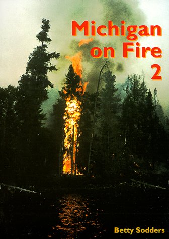 Michigan on Fire 2 (Michigan on Fire)