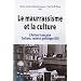 Le maurrassisme et la culture : L'Action fran�aise, culture, soci�t�, politique (III)