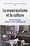 Le maurrassisme et la culture : L'Action fran�aise, culture, soci�t�, politique (III)
