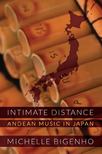 Intimate Distance: Andean Music in Japan