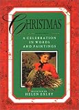 Christmas: A Celebration in Words and Paintings (Celebrations)