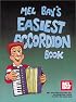 Mel Bay's Easiest Accordion Book