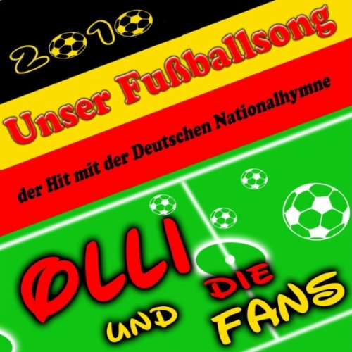 Unser Fußballsong 2010 (T Tanz Remix)