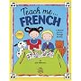 Teach Me French: A Musical Journey Through the Day (Teach Me Series)